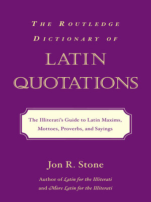 cover image of The Routledge Dictionary of Latin Quotations